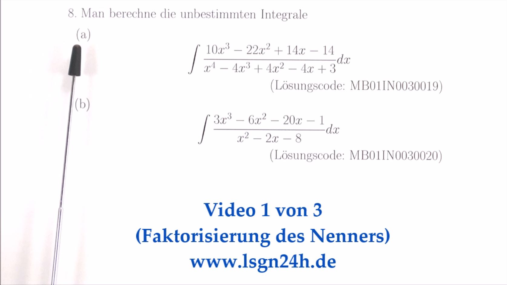 Berechnung von  $\int\frac{10x^3-22x^2+14x-14}{x^4-4x^3+4x^2-4x+3}dx$ (1 von 3)